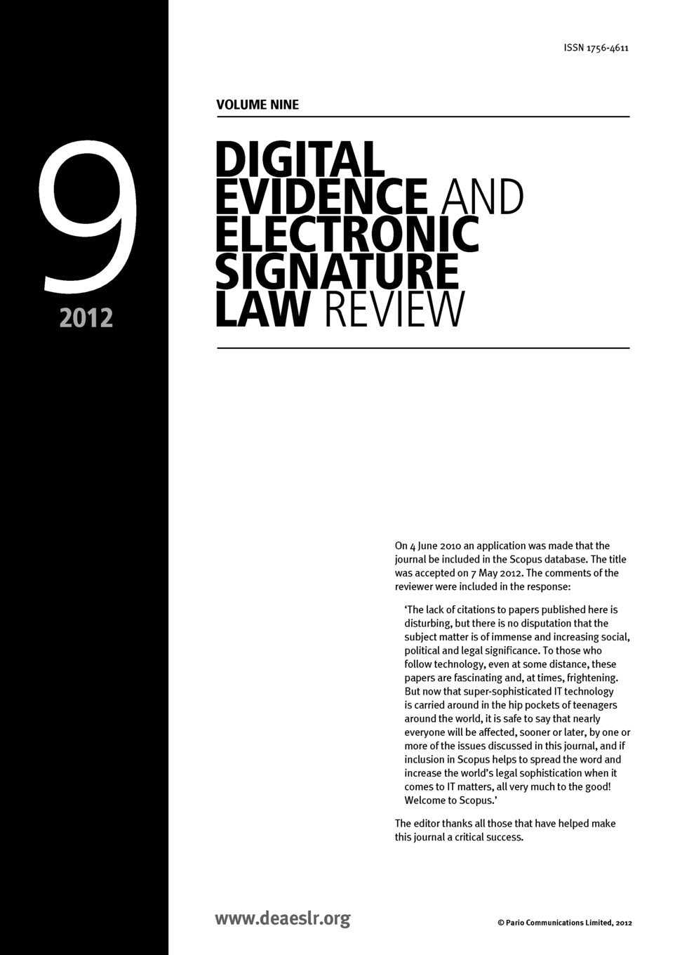 Digital Evidence and Electronic Signature Law Review: Volume 9 Contemporary literature