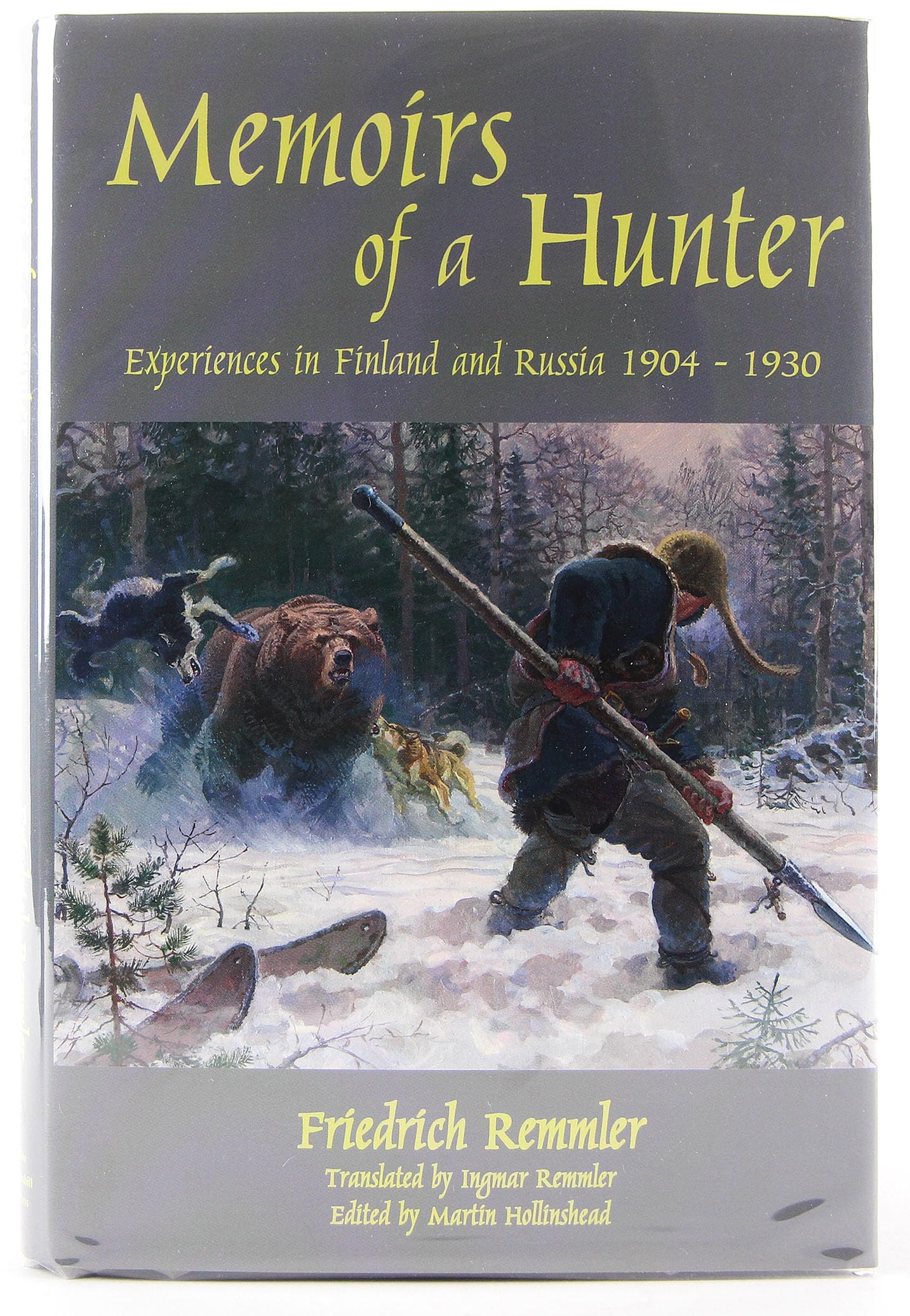 Memoirs of a Hunter: Experiences in Finland and Russia 1904-1930 Memories