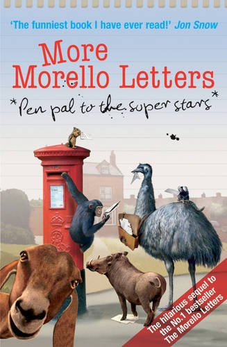 More Morello Letters: Pen Pal to the Super Stars Contemporary literature