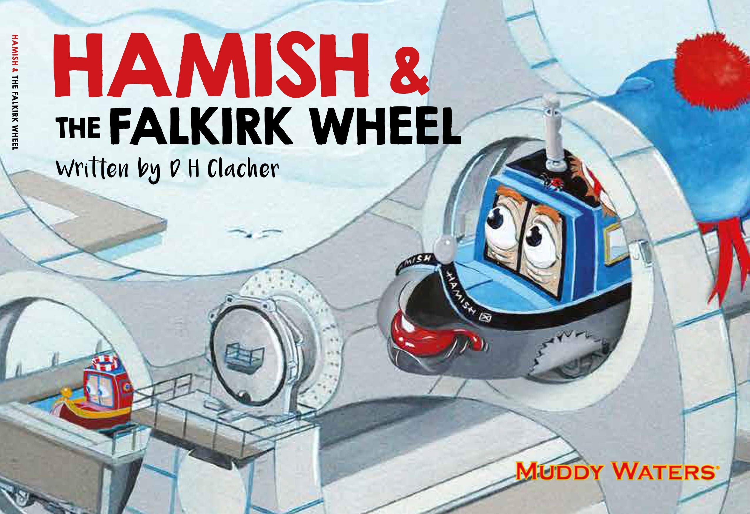 Hamish and the Falkirk Wheel (Muddy Waters) Novels & Short Stories