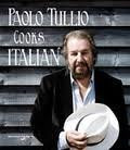 Paolo Tullio Cooks Italian book