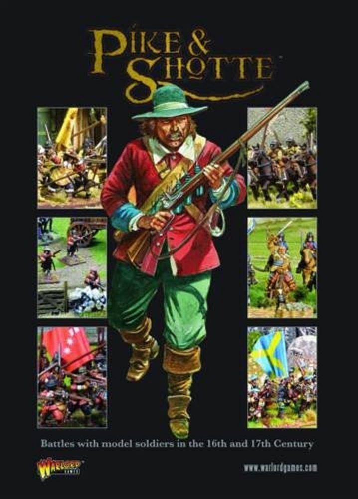 Pike & Shotte: Battles with Model Soldiers in the 16th and 17th Centuries (Main Rule Book) Leisure & Fun