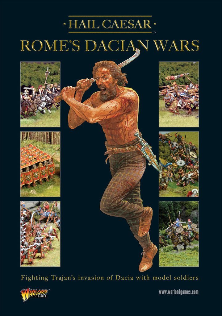 Rome's Dacian Wars: Fighting Trajan's Invasion of Dacia with Model Soldiers book