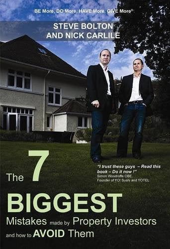 The 7 Biggest Mistakes Made by Property Investors and How to Avoid Them book