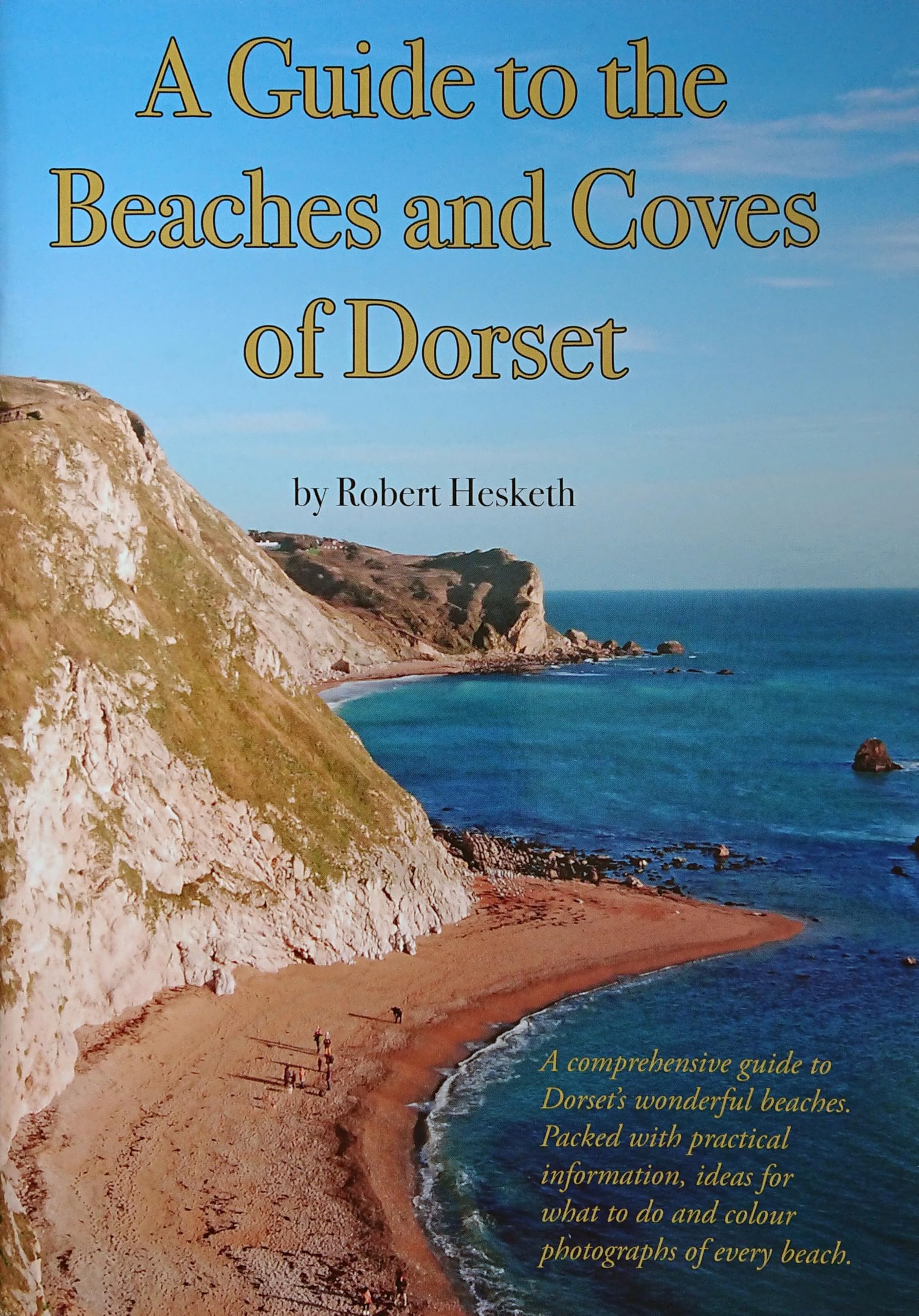 A Guide to the Beaches and Coves of Dorset book