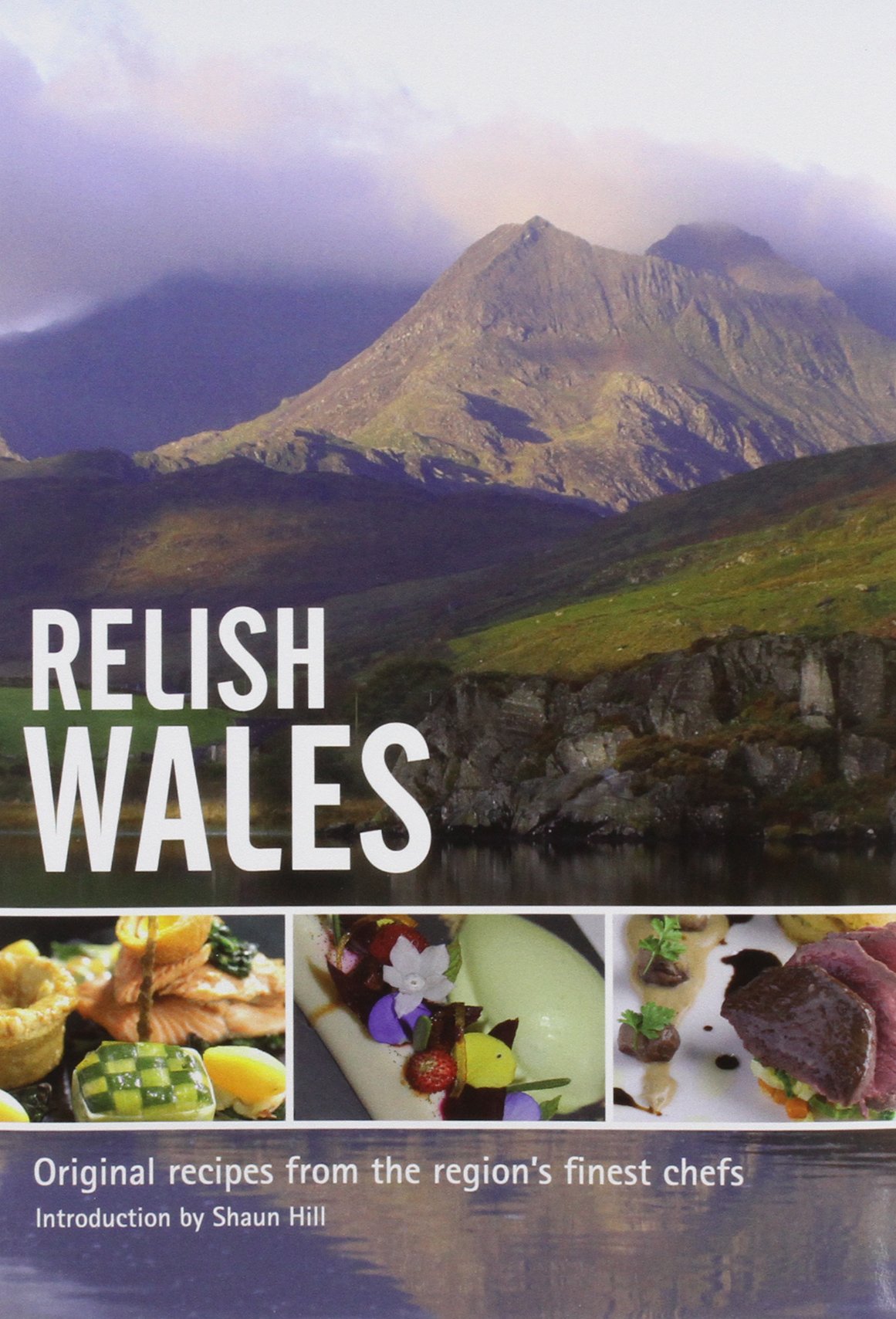 Relish Wales (Relish Wales: Original Recipes from the Regions Finest Chefs) Leisure, Home & Garden