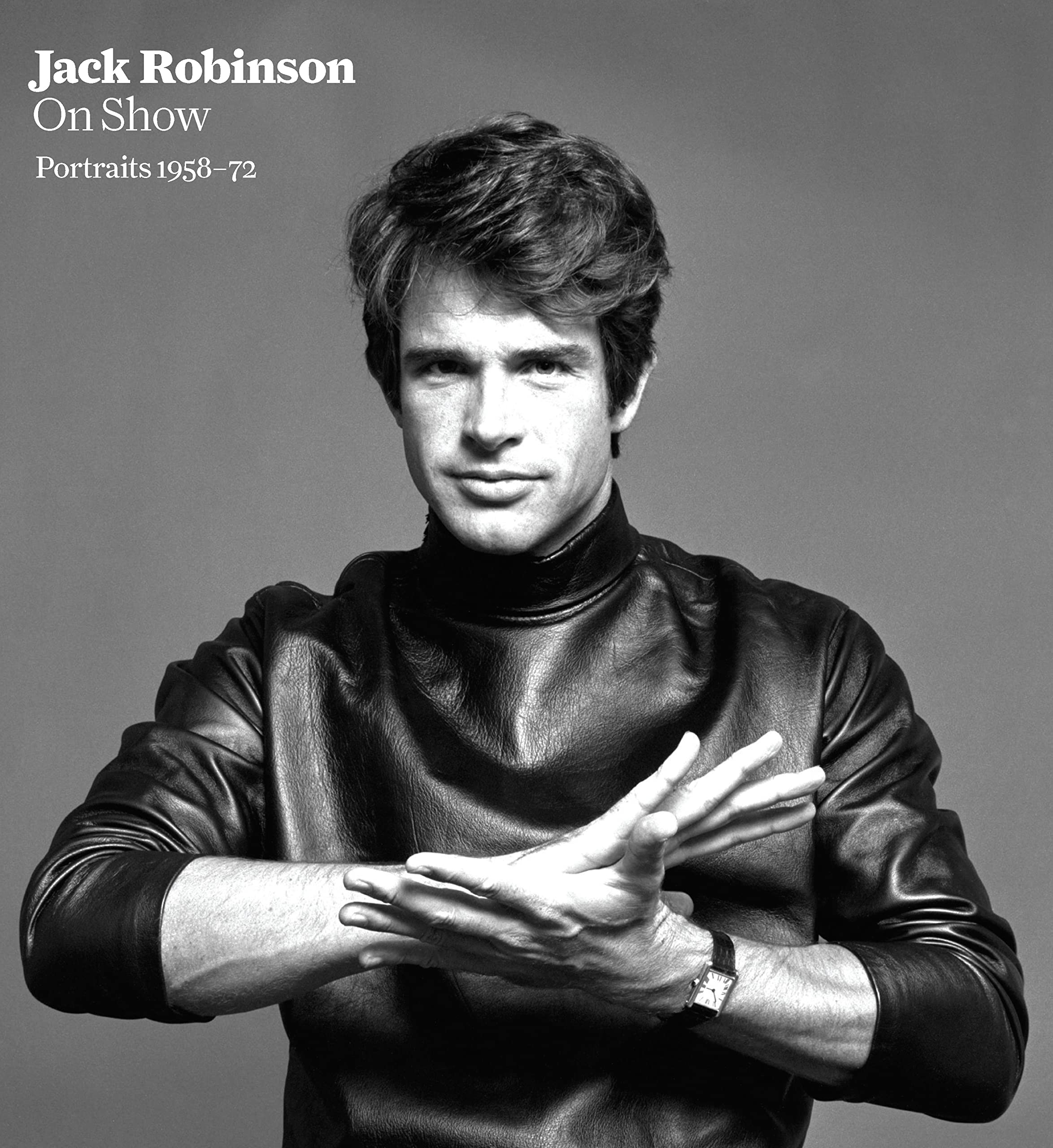 Jack Robinson on Show: Portraits 1958-72 Travel