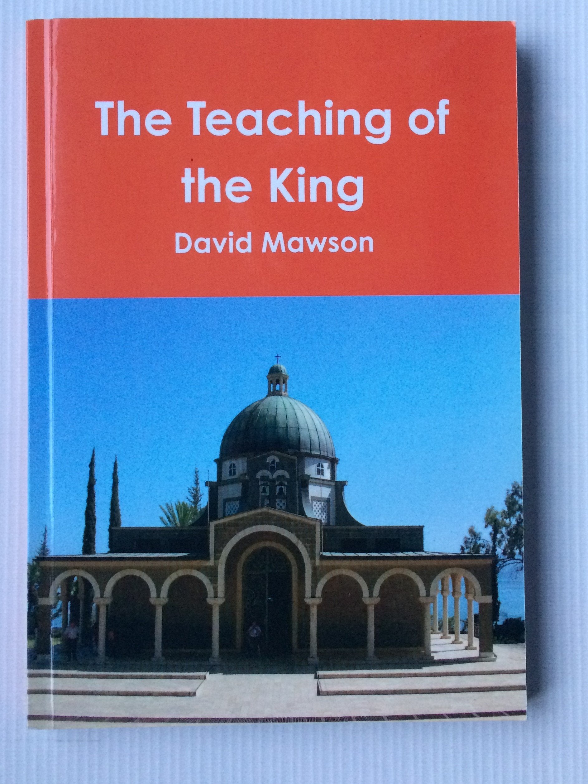 The Teaching of the King: Sunday Thoughts (Year C) Religion & Esotericism