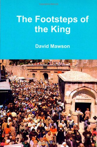 The Footsteps of the King: Sunday Thoughts (year A) Religion & Esotericism
