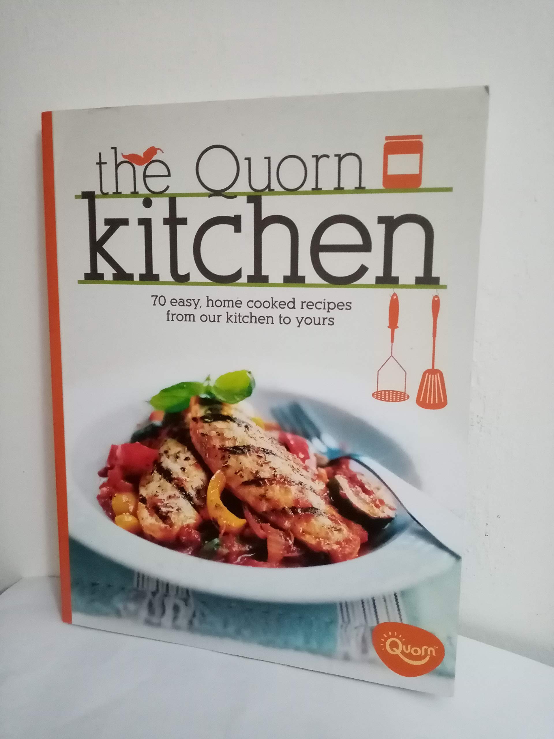 The Quorn Kitchen: 70 Easy, Home Cooked Recipes from Our Kitchen to Yours Leisure, Home & Garden