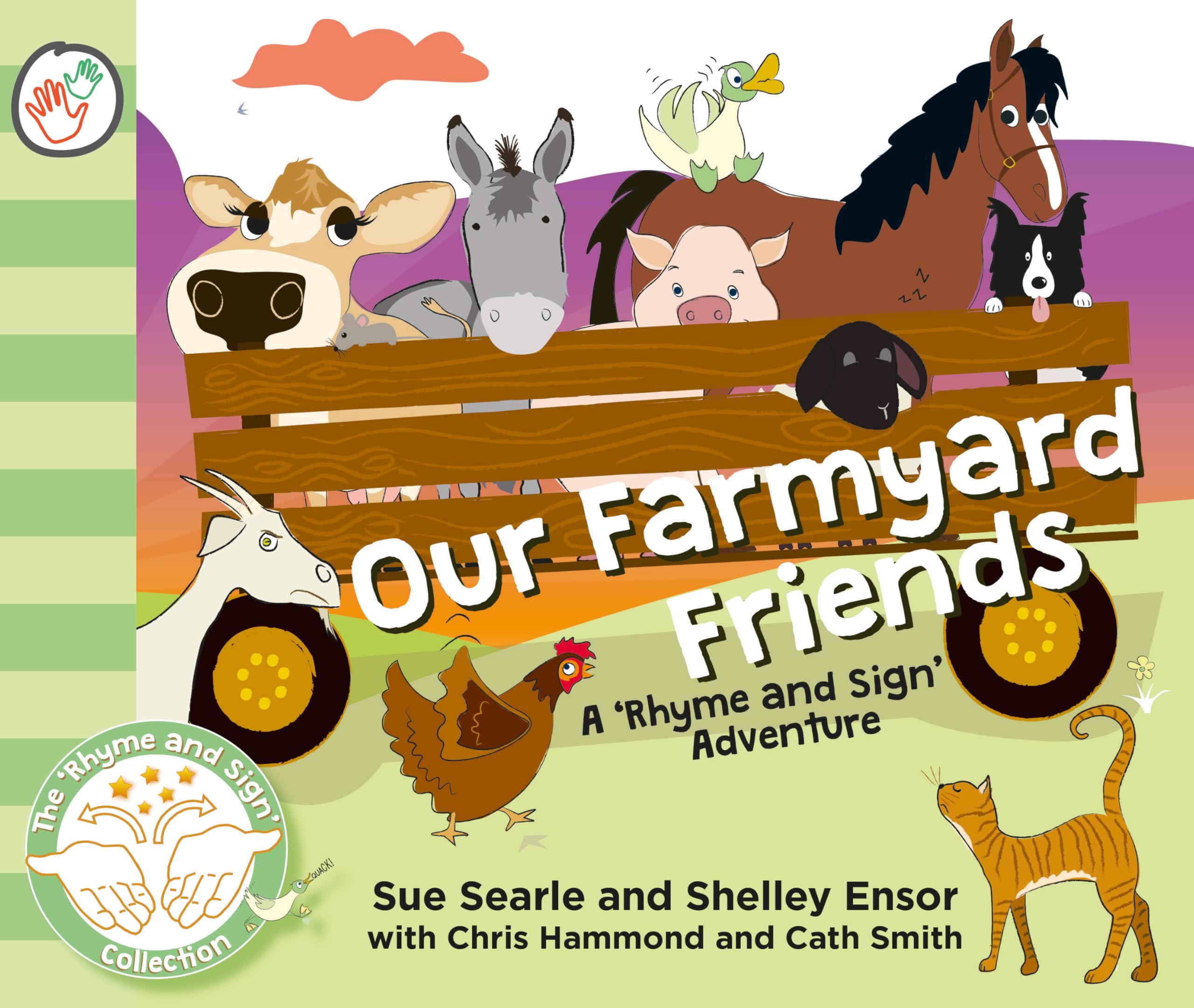 Our Farmyard Friends: A 'Rhyme and Sign' Farm Adventure with British Sign Language Non-fiction