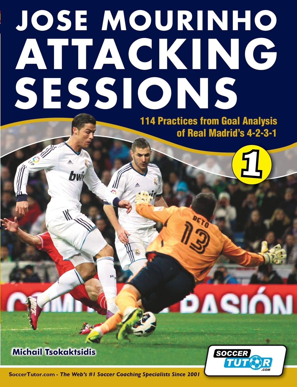 Jose Mourinho Attacking Sessions - 114 Practices from Goal Analysis of Real Madrid's 4-2-3-1 Leisure & Fun