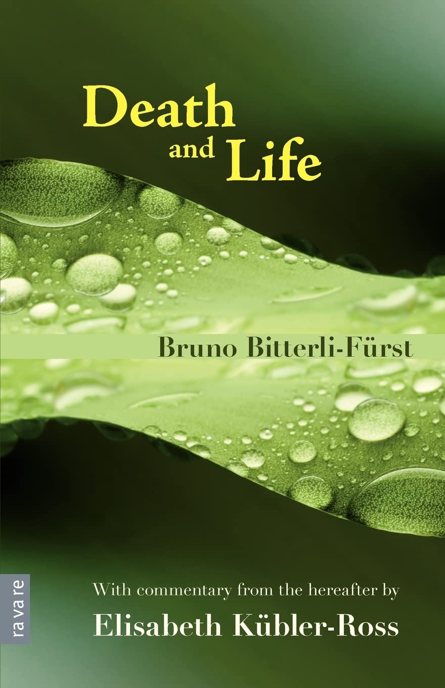 Death and Life - With commentary from the hereafter by Elisabeth Kubler-Ross Social Sciences