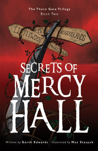 Secrets of Mercy Hall (Thorn Gate Trilogy, 2, Band 2) Novels & Short Stories