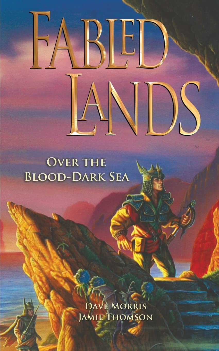 Over the Blood-Dark Sea (Fabled Lands, Band 10) Action & Adventure