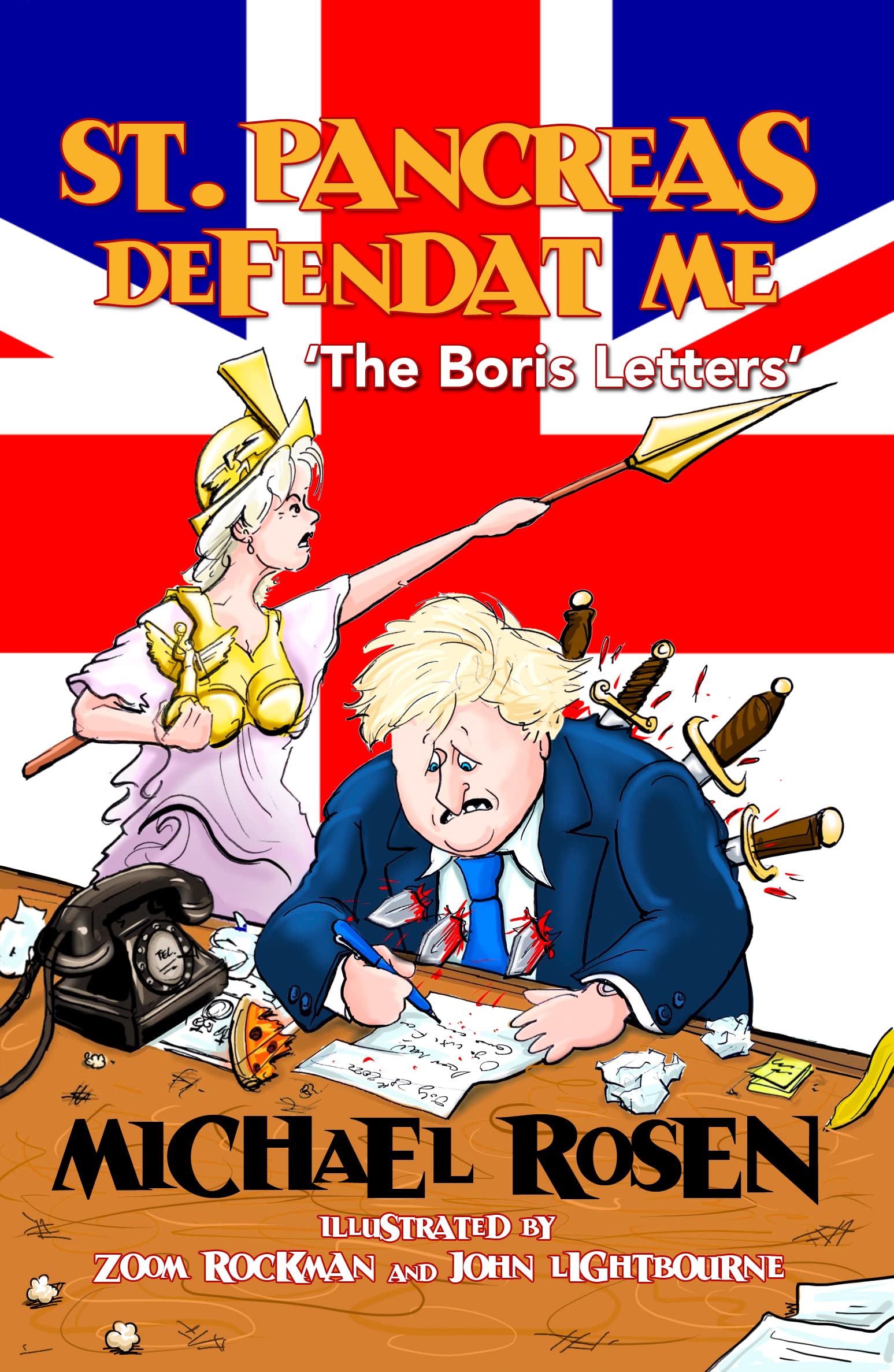 St Pancreas Defendat Me: The Boris Letters by Michael Rosen book