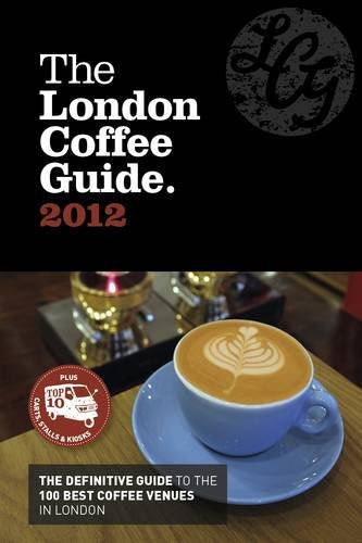 Product Image: The London Coffee Guide 2012