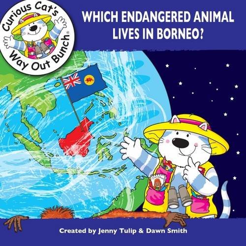 Which Endangered Animal Lives in Borneo? (Curious Cat's Way Out Bunch, Band 7) Non-fiction