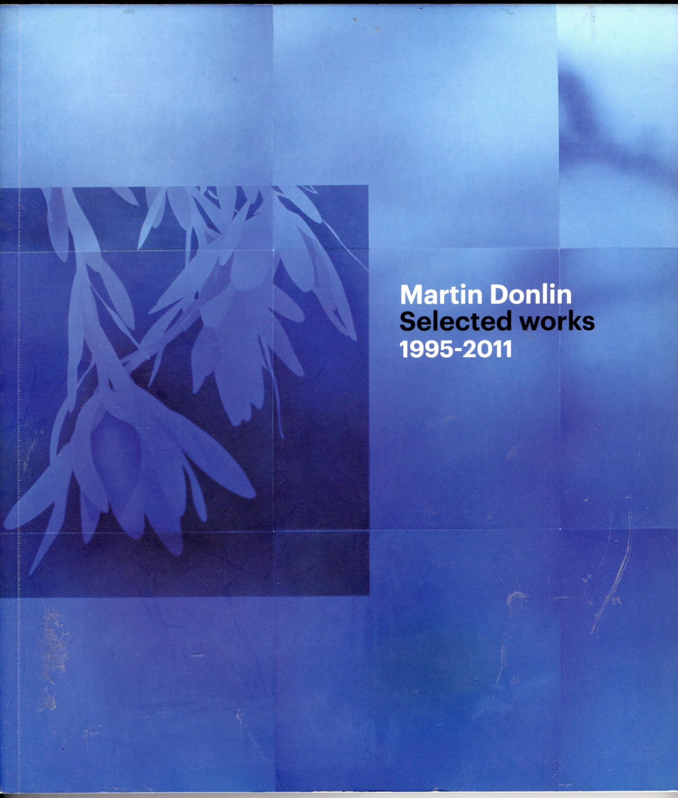 Product Image: Martin Donlin Selected Works 1995-2011