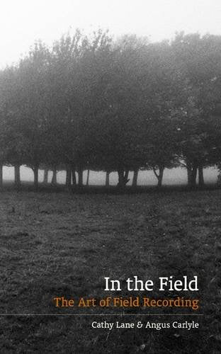 In The Field: The Art of Field Recording Mathematics