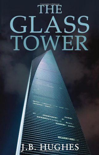 The Glass Tower Contemporary literature Books