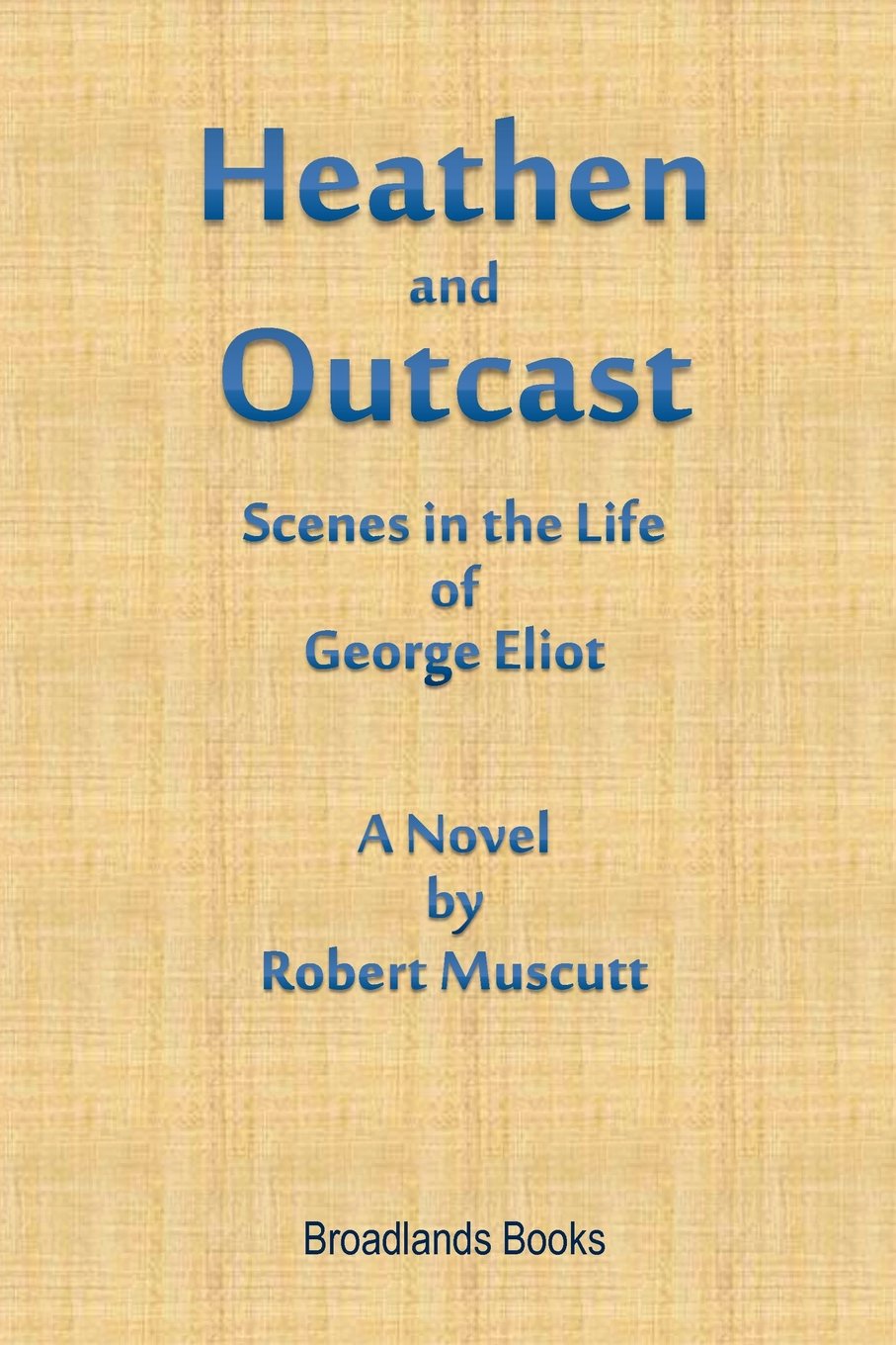 Muscutt, R: HEATHEN & OUTCAST SCENES IN TH Contemporary literature
