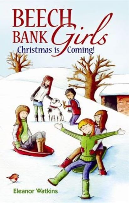 Beech Bank Girls: Christmas is Coming Non-fiction