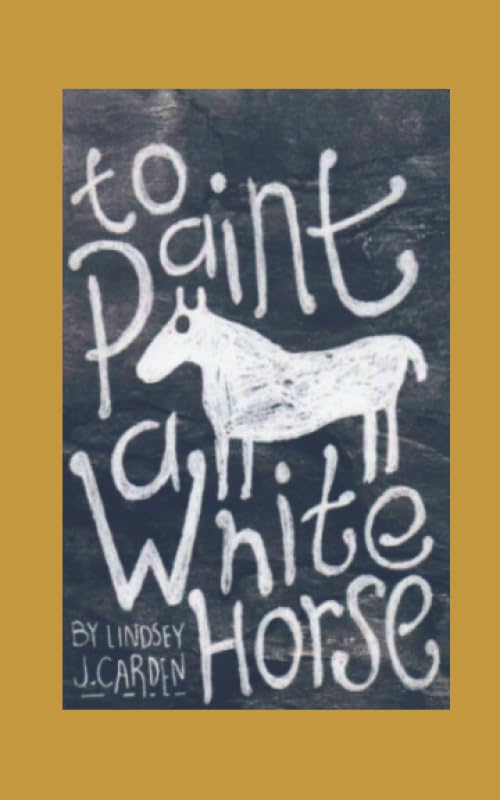 To Paint A White Horse: A cozy mystery Contemporary literature