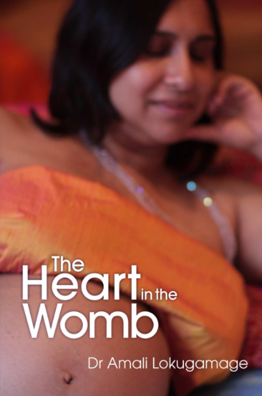 The Heart In the Womb Medicine