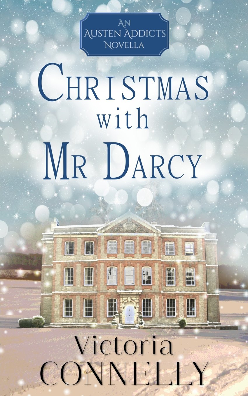 Christmas with Mr Darcy (Austen Addicts, Band 4) Contemporary literature
