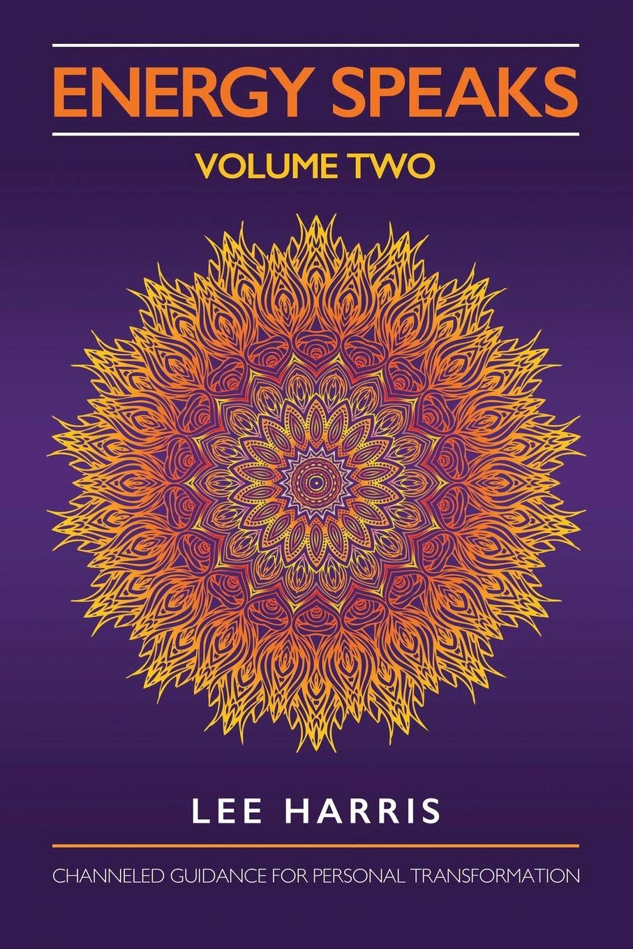 Energy Speaks - Volume Two Business, Finance & Career