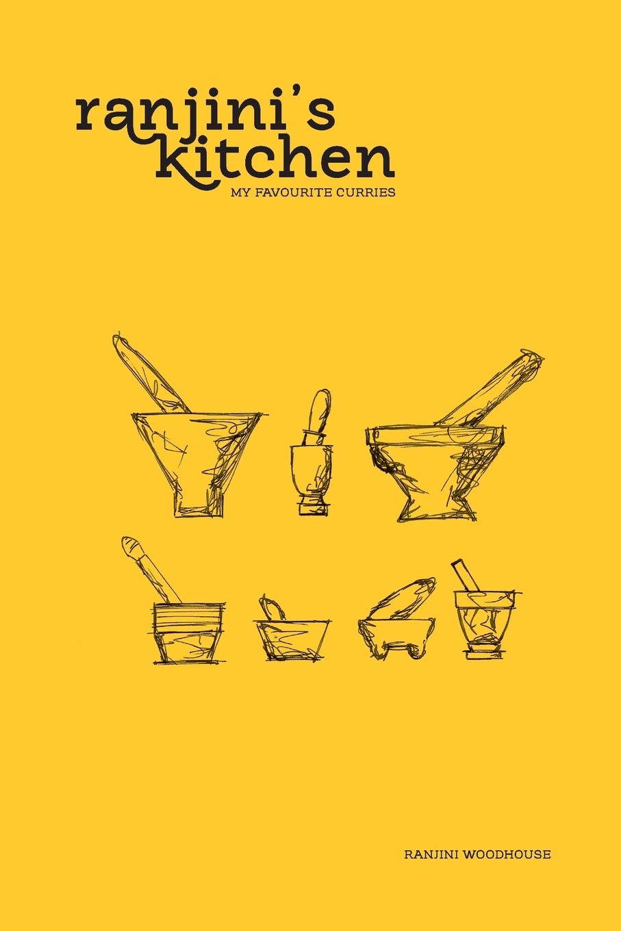 Ranjin's Kitchen - My Favourite Curries Leisure, Home & Garden