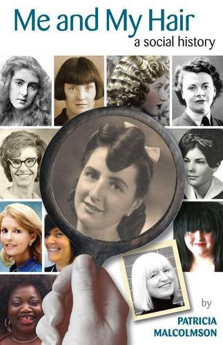 Me and My Hair: A Social History book