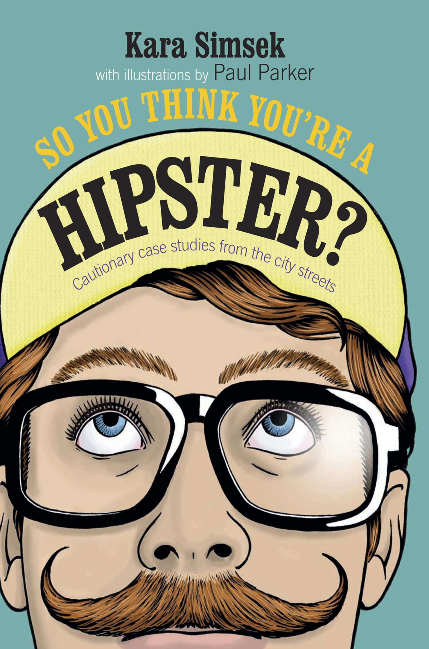 So You Think You're a Hipster?: Cautionary Case Studies from the City Streets Social Sciences