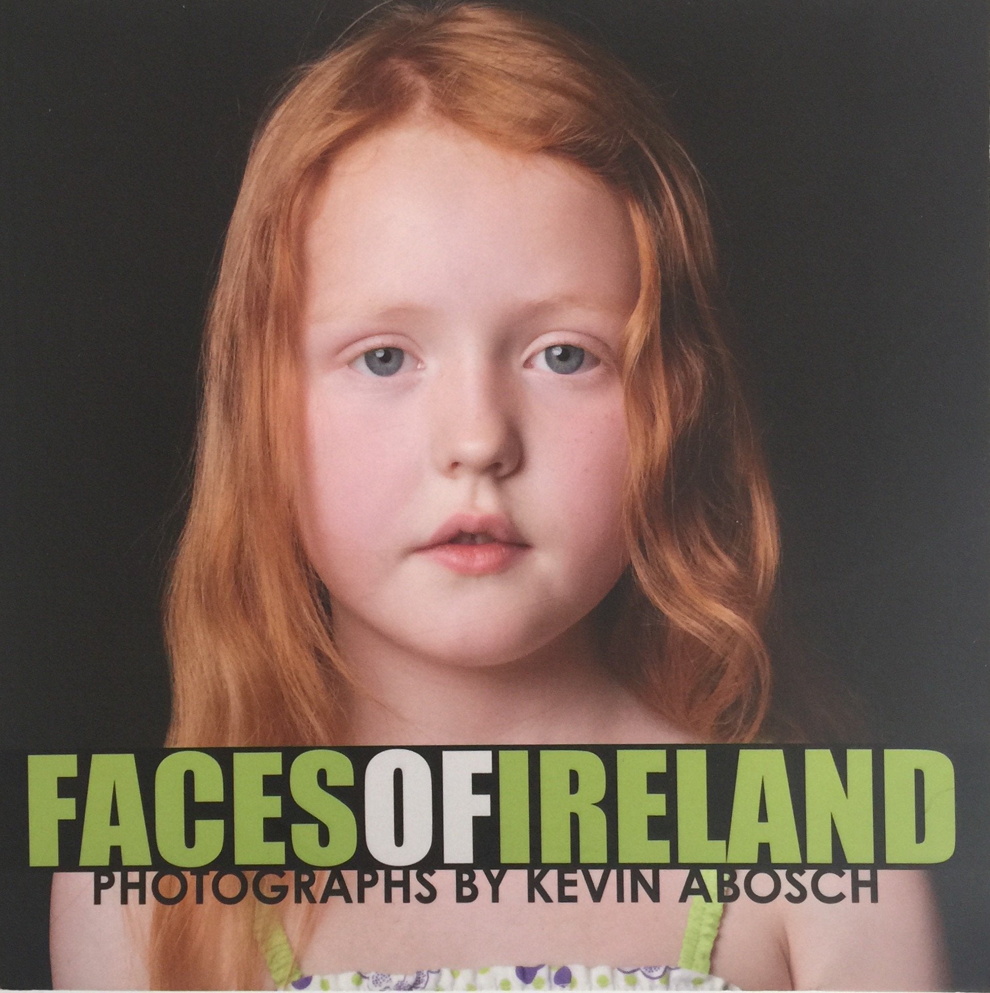 Faces of Ireland: Photographs by Kevin Abosch Film, Art & Culture