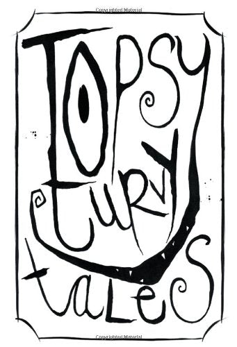 Topsy Turvy Tales Novels & Short Stories