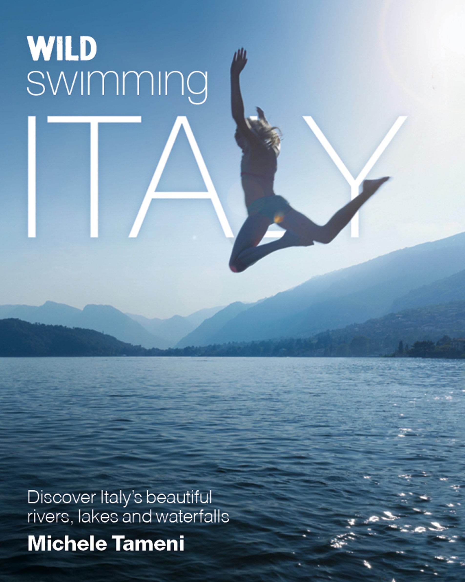 Wild Swimming Italy Leisure, Home & Garden