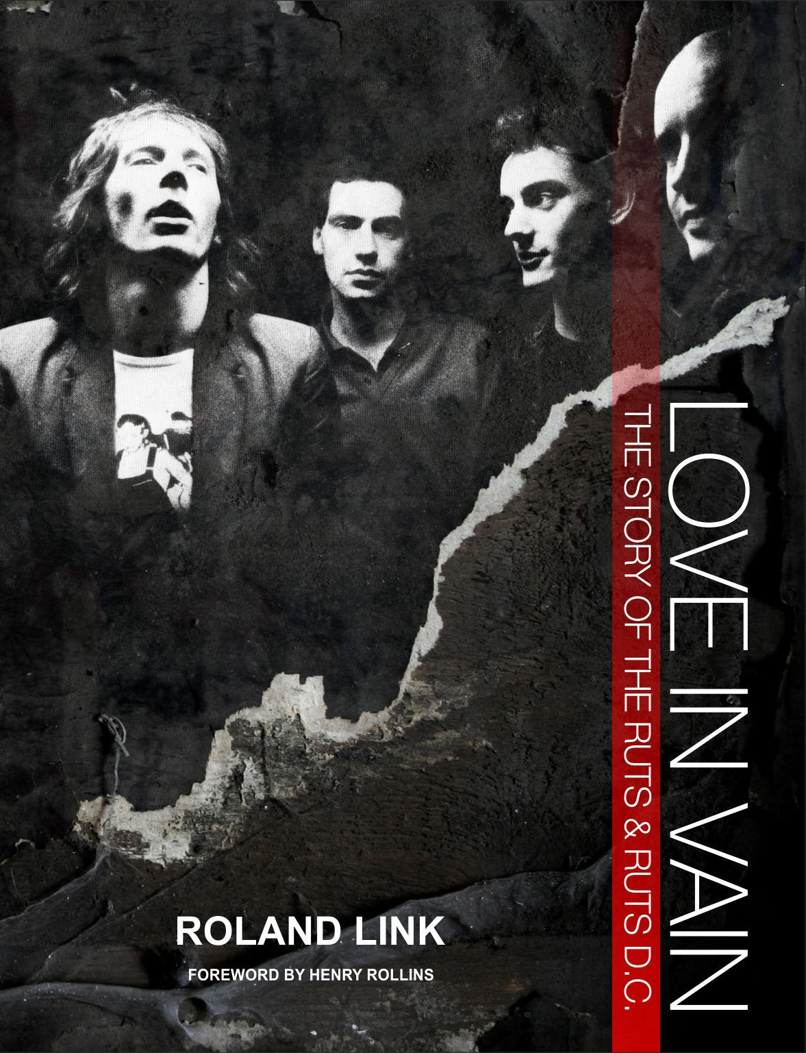 Love in Vain the Story of the Ruts & Rut Books