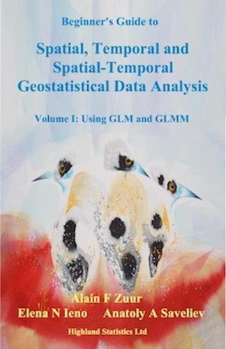 Using GLM and GLMM (Volume I) (Beginner's Guide to Spatial, Temporal and Spatial-Temporal Ecological Data Analysis with R-INLA) Mathematics