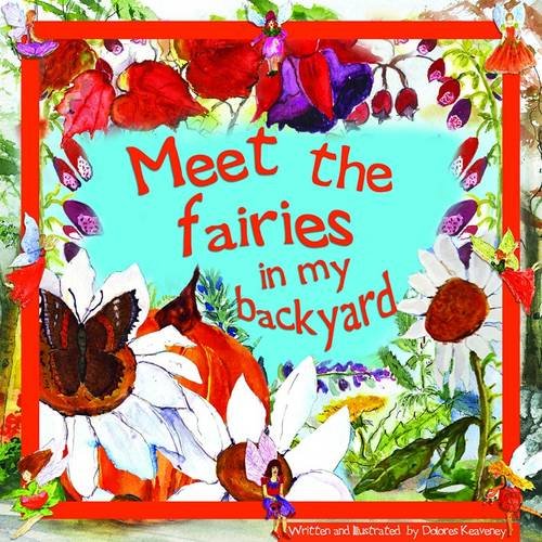 Meet the Fairies in My Backyard book