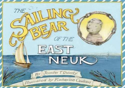 The Sailing Bear of the East Neuk Novels & Short Stories