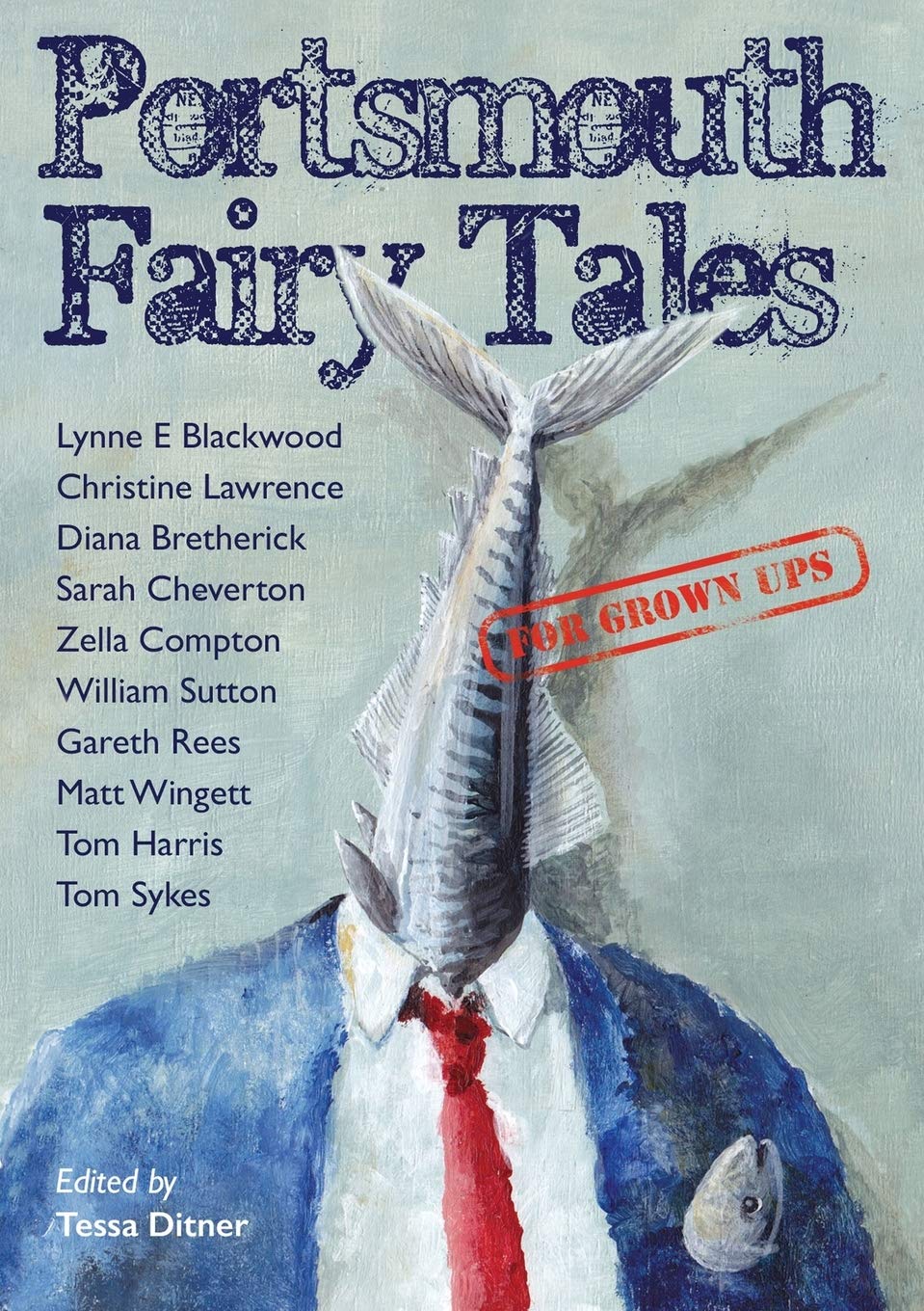 Portsmouth Fairy Tales for Grown Ups Contemporary literature
