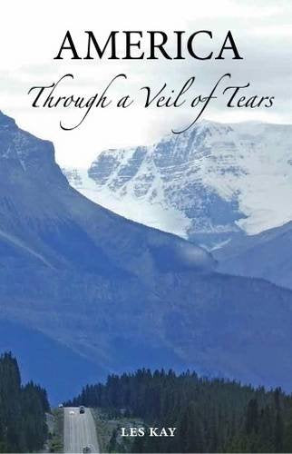 America: Through a Veil of Tears Memories