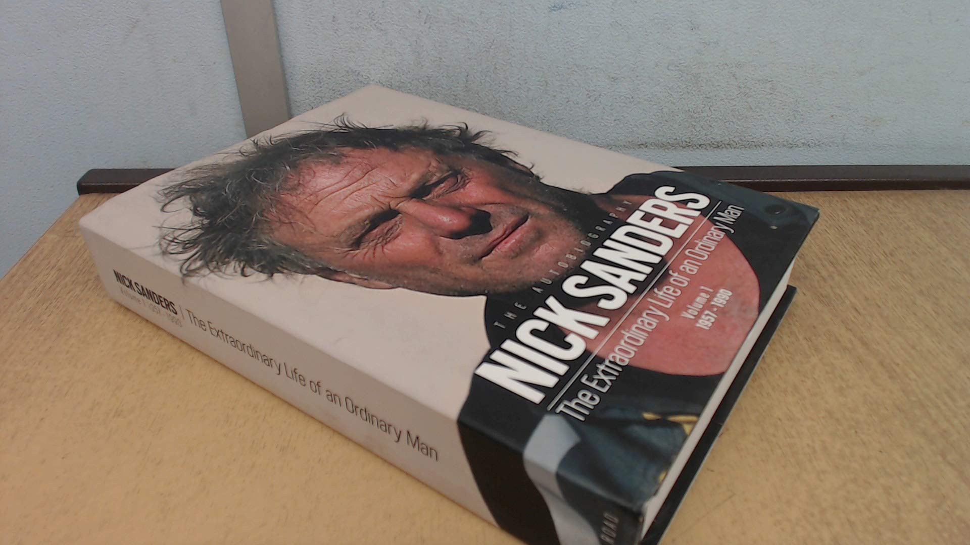 The Autobiography- The Extraordinary Life Of An Ordinary Man- Volume 1 book