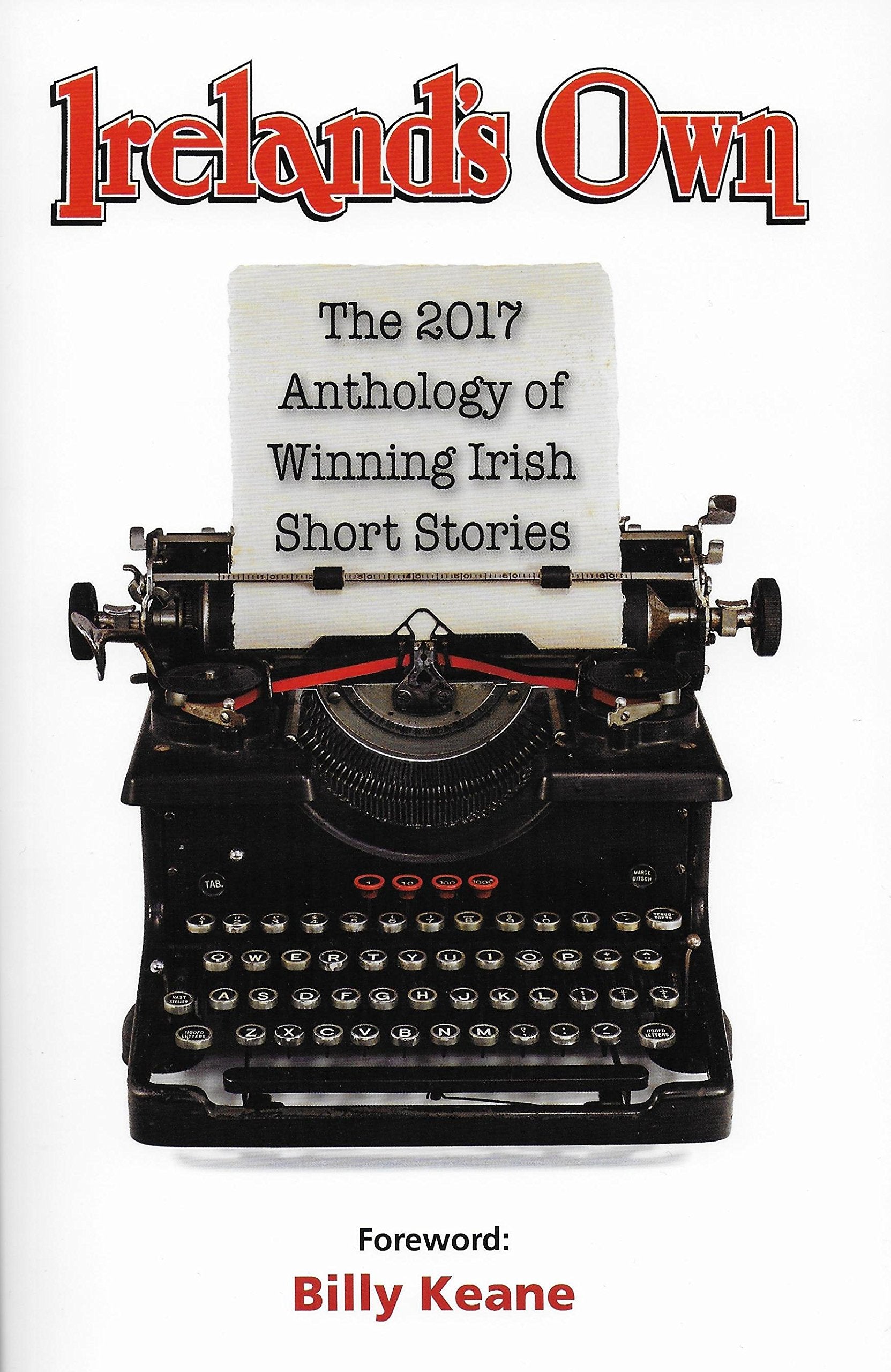 Ireland's Own: The 2017 Anthology of Winning Irish Short Stories book