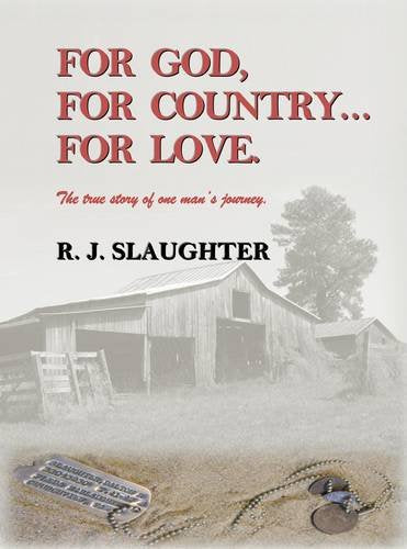 For God, for Country...for Love: The True Story of One Man's Journey Biographies & Memoirs