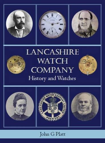 Lancashire Watch Company History and Watches Books