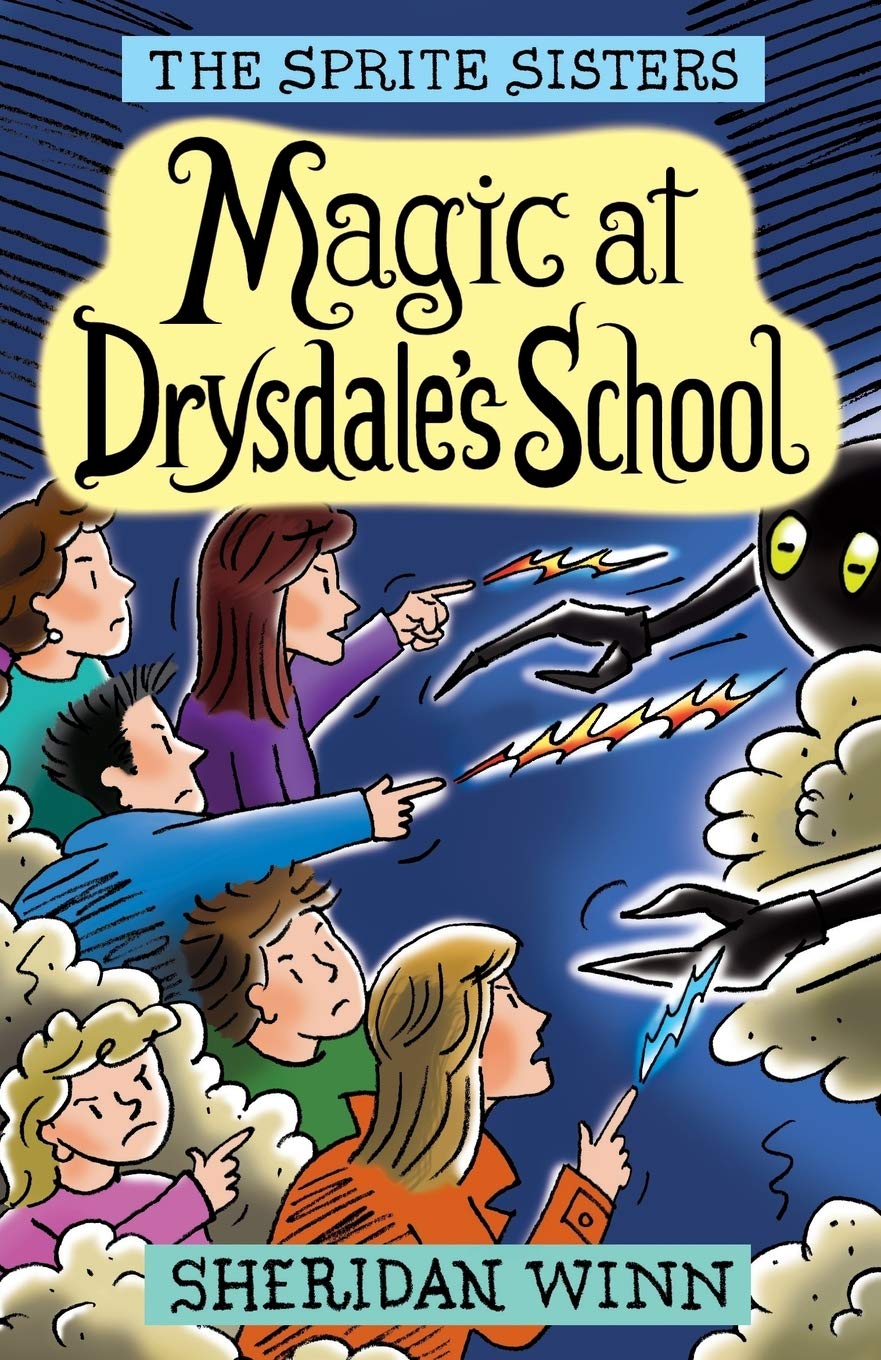 The Sprite Sisters: Magic at Drysdale's School (Vol 7) Fiction