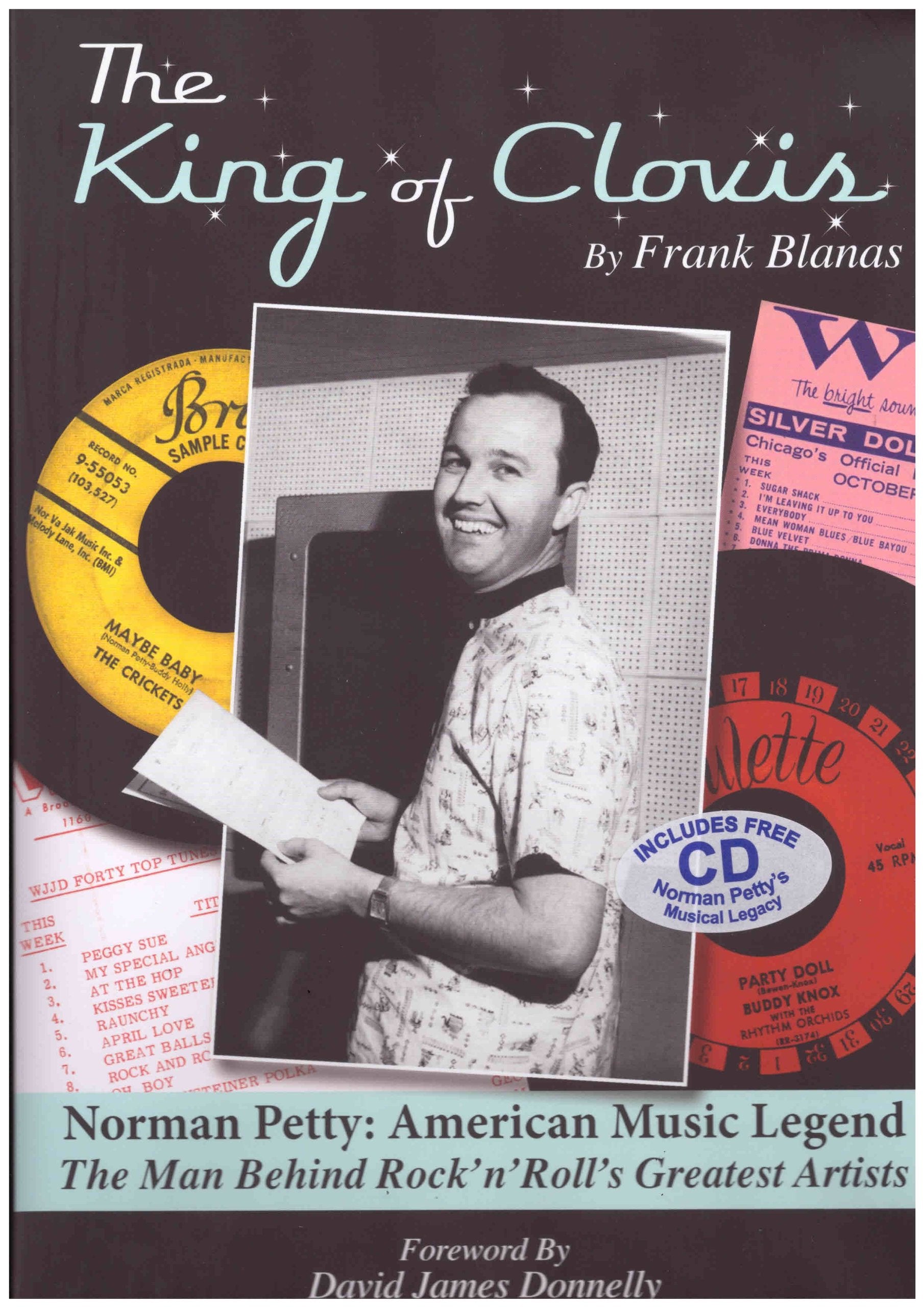 The King of Clovis - Norman Petty: American Music Legend: The Man Behind Rock 'n Roll's Greatest Artists Pop culture