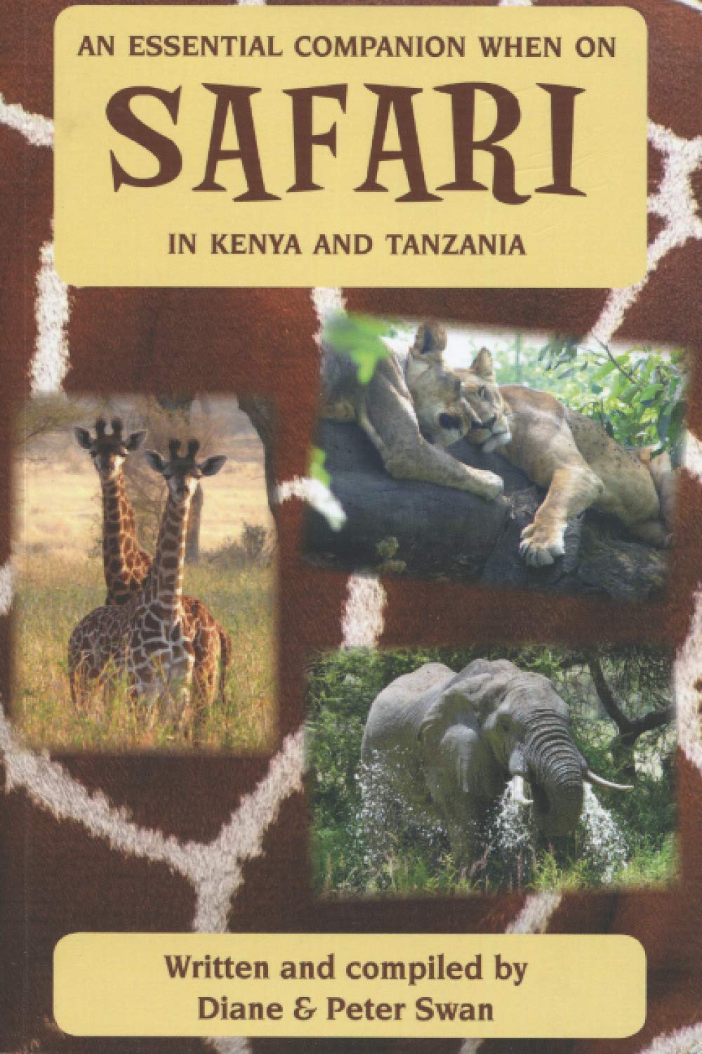 An Essential Companion When On Safari In Kenya And Tanzania (Wildlife of Africa, Band 3) Mathematics